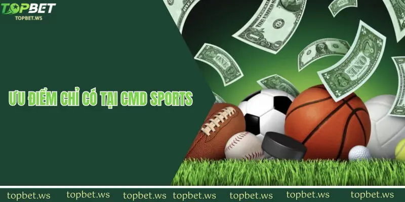 Tại sao nên tham gia cá cược tại CMD Topbet?