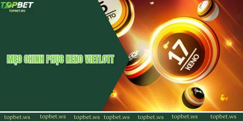 Một số bí quyết cược Keno