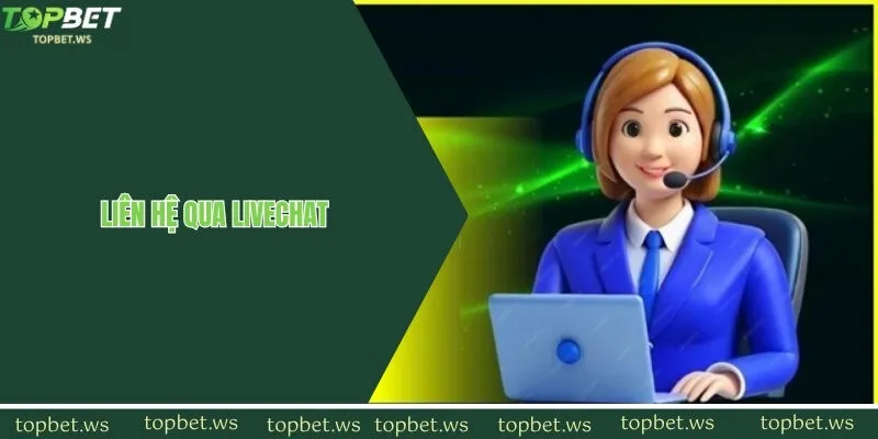 Live chat là phương thức liên lạc được nhiều người lựa chọn